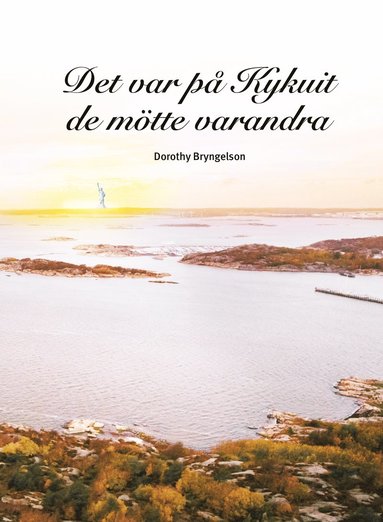 bokomslag Det var på Kykuit de mötte varandra