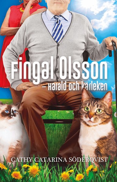 Cathy Catarina Söderqvist - Fingal Olsson - Harald och kärleken, Häftad