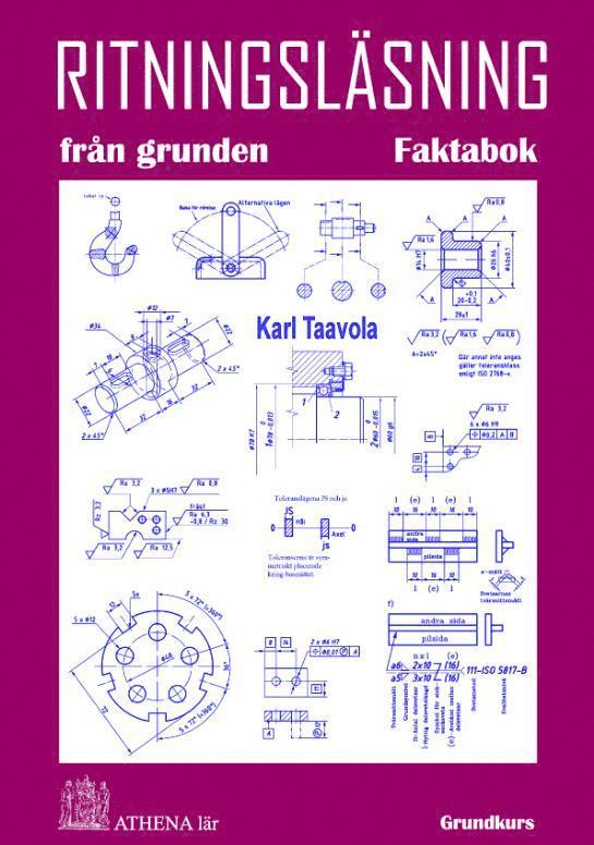 Karl Taavola - Ritningsläsning från grunden. Faktabok, Inbunden