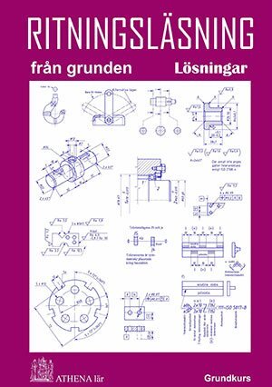 Karl Taavola - Ritningsläsning från grunden - Lösningar, Häftad