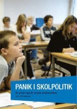 Panik i skolpolitik