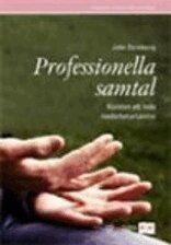 John Steinberg - Professionella samtal - Konsten att leda medarbetarsamtal, Häftad