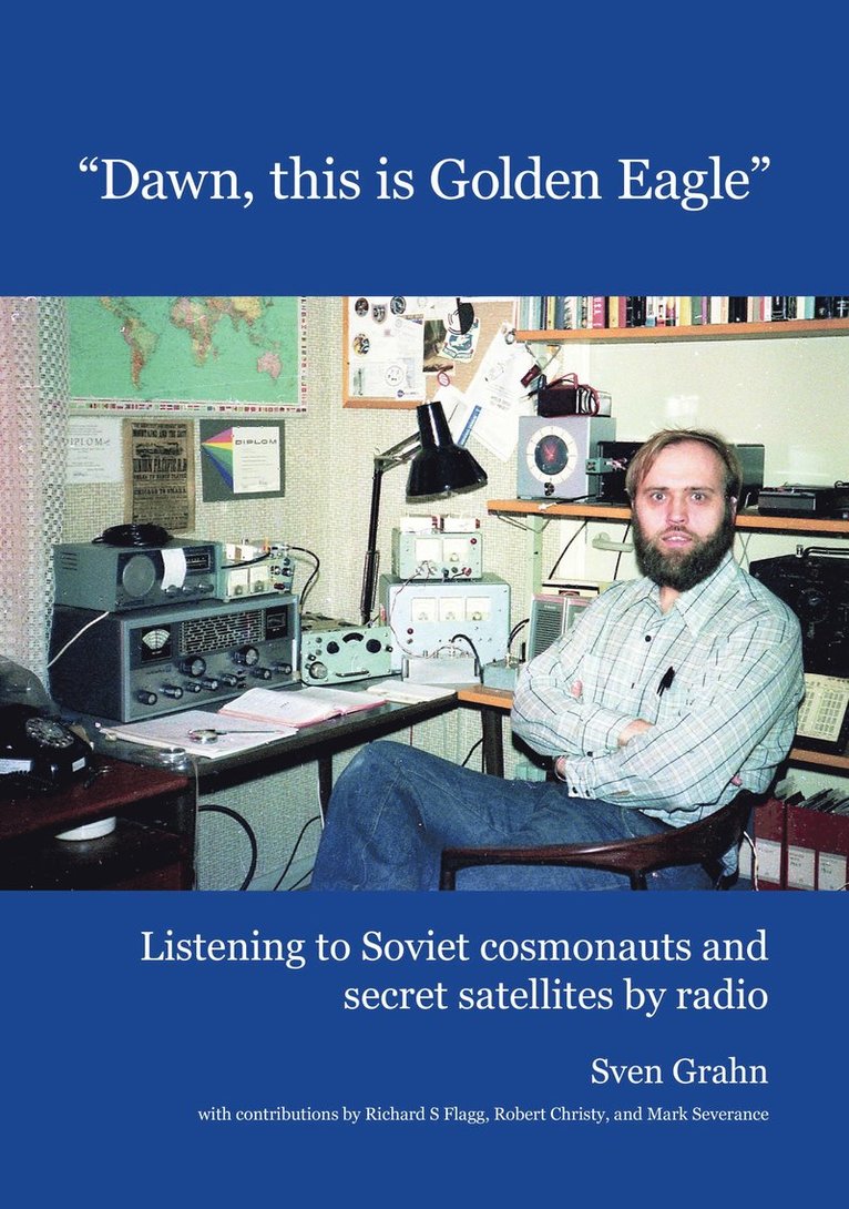 Sven Grahn - Dawn, this is Golden Eagle, Häftad