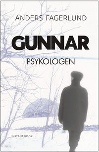 bokomslag Gunnar psykologen