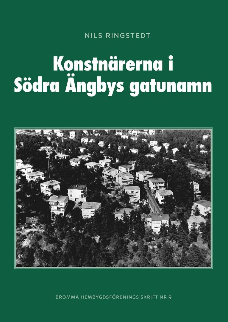 Nils Ringstedt - Konstnärerna i Södra Ängbys gatunamn, Inbunden