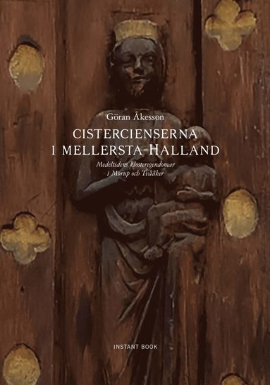 bokomslag Cistercienserna i mellersta Halland