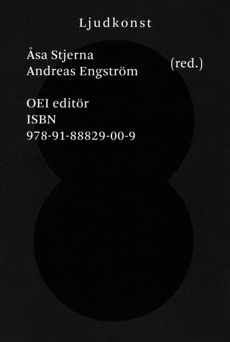 Tara Rodgers, Helga de la Motte-Haber, David Toop, Douglas Kahn, Volker Straebel, Barbara Barthelmes, Golo Föllmer, Gernot Böhme, Frauke Behrendt, Gascia Ouzounian, Brandon LaBelle, Salomé Voegelin, Seth Kim-Cohen, Christoph Cox - Ljudkonst, Häftad