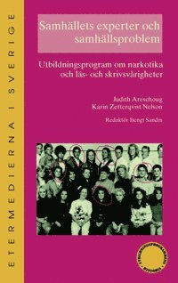 bokomslag Samhällets experter och samhällsproblem : utbildningsprogram om narkotika o