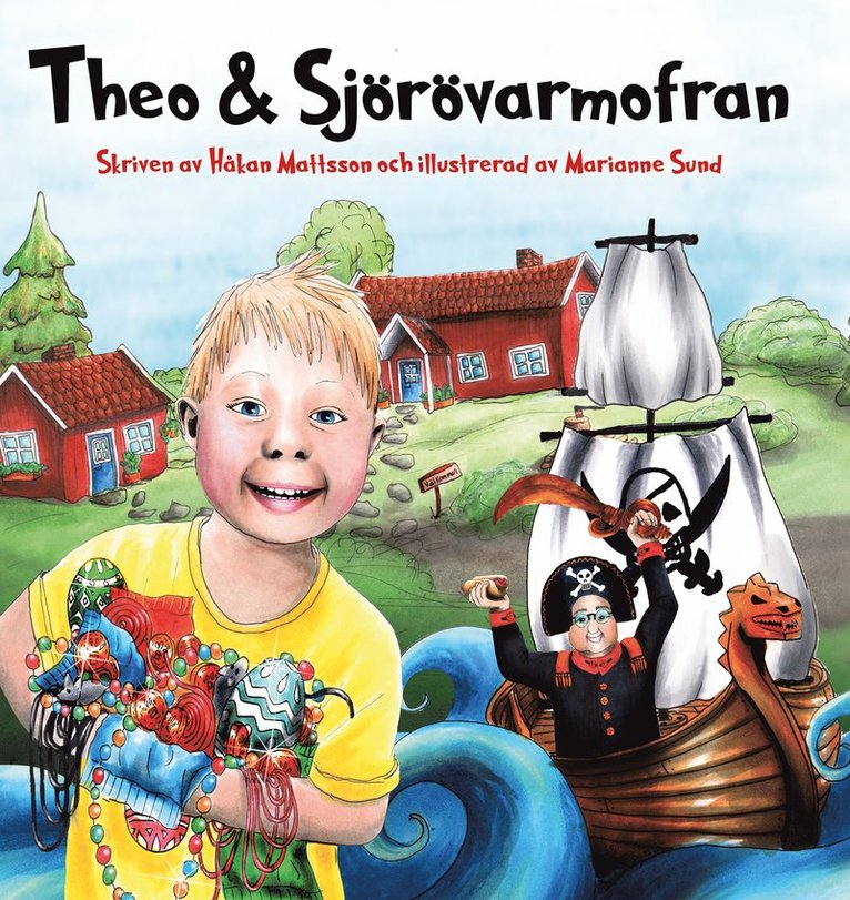 Theo & Sjörövarmofran 1