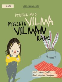 bokomslag Pyssla med Vilma/Pyslata Vilman kans