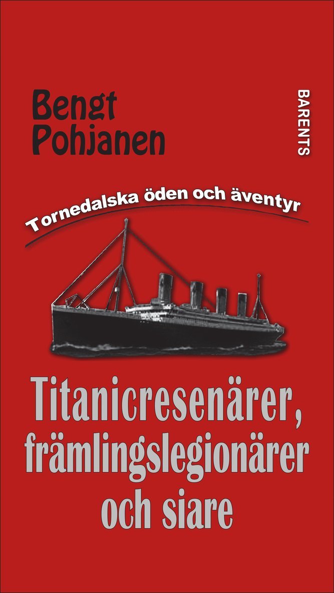 Bengt Pohjanen - Titanicresenärer, främlingslegionärer och siare, Häftad