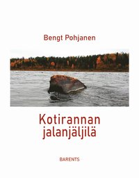 bokomslag Kotirannan jalanjäljilä : runoeepos