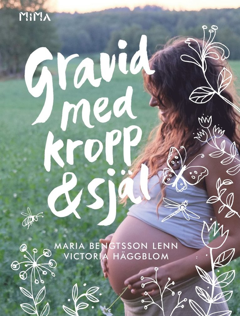 Maria Bengtsson Lenn, Victoria Häggblom - Gravid med kropp och själ, Kartonnage