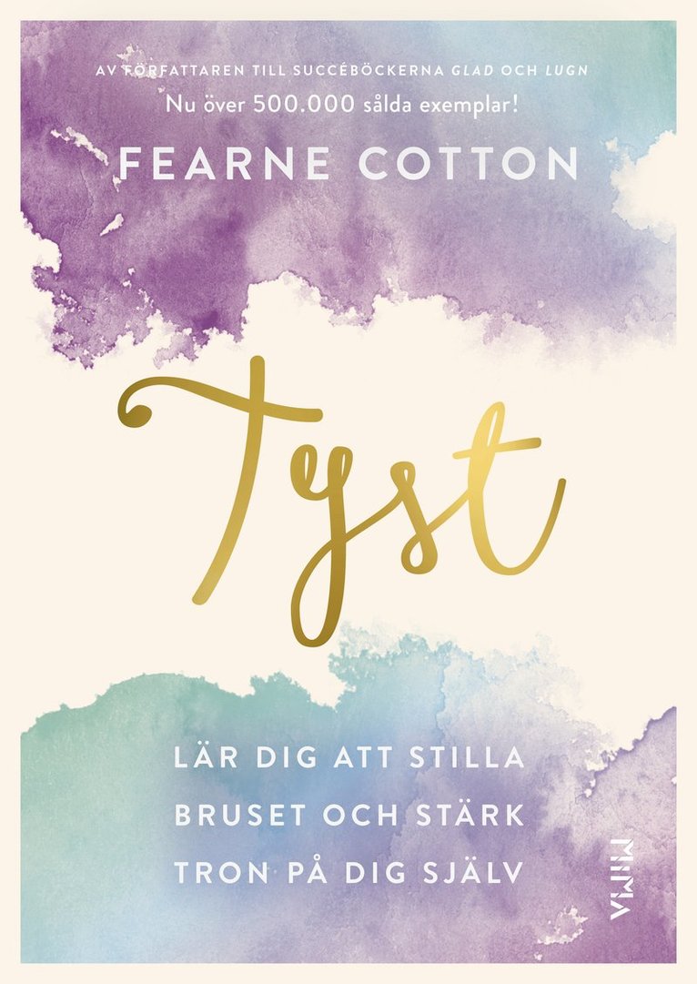 Fearne Cotton - Tyst : lär dig att stilla bruset och stärk tron på dig själv, Häftad