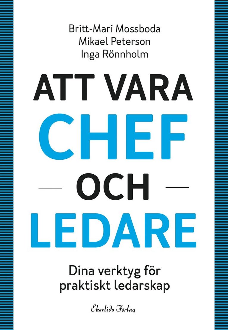 Att vara chef och ledare 1