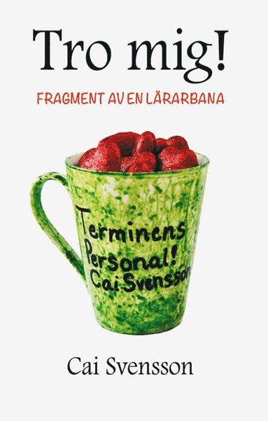 bokomslag Tro mig!