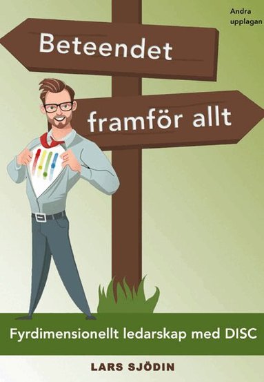 Lars Sjödin - Beteendet framför allt, Häftad