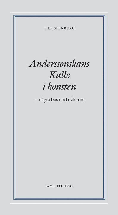 Anderssonskans Kalle i konsten 1