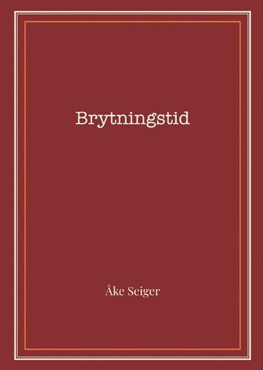 bokomslag Brytningstid