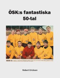 bokomslag ÖSK:s fantastiska 50-tal
