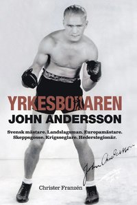 bokomslag Yrkesboxaren John Andersson
