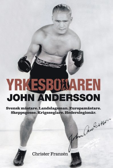 Christer Franzén - Yrkesboxaren John Andersson, Häftad