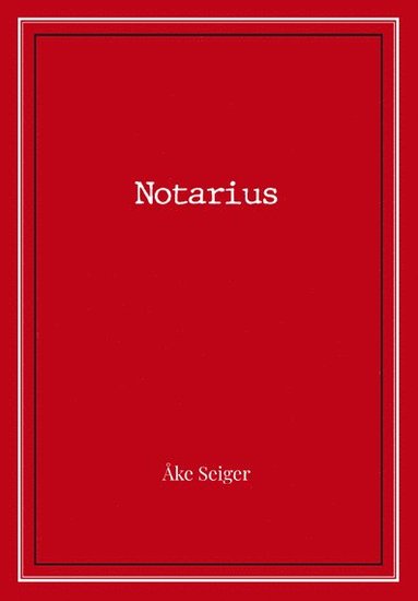 bokomslag Notarius
