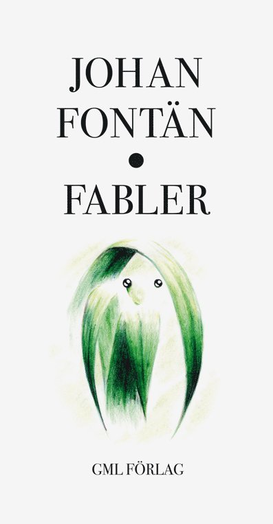 Johan Fontän - Fabler, Häftad