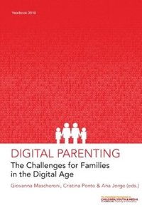 bokomslag Digital parenting : the challenges for families in the digital age