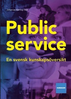 bokomslag Public service : en svensk kunskapsöversikt