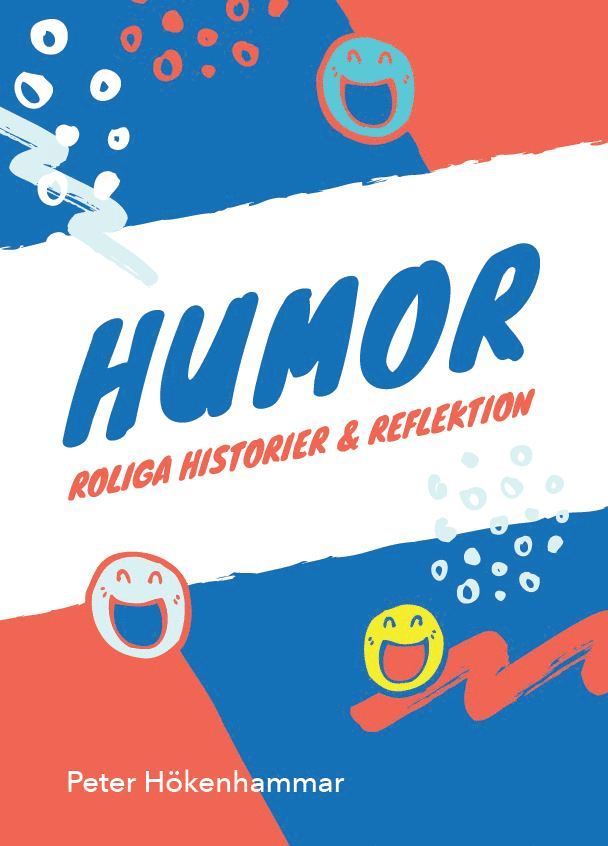 Humor : roliga historier och reflektion 1