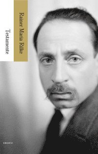 Rainer Maria Rilke - Testamente, Häftad