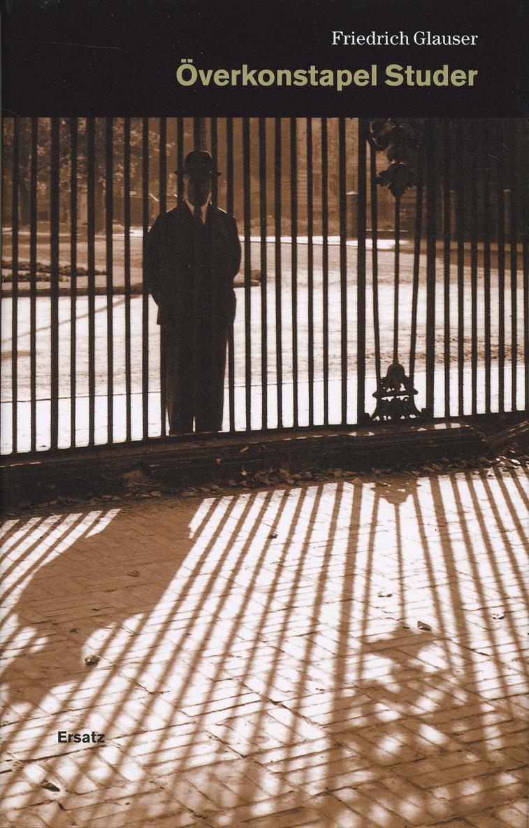 Friedrich Glauser - Överkonstapel Studer, Inbunden