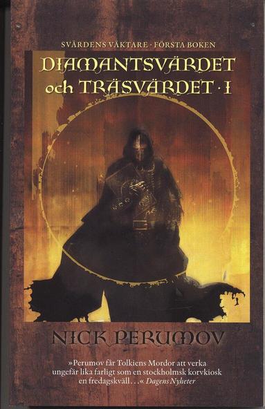 Nick Perumov - Diamantsvärdet och träsvärdet. D. 1, Pocket