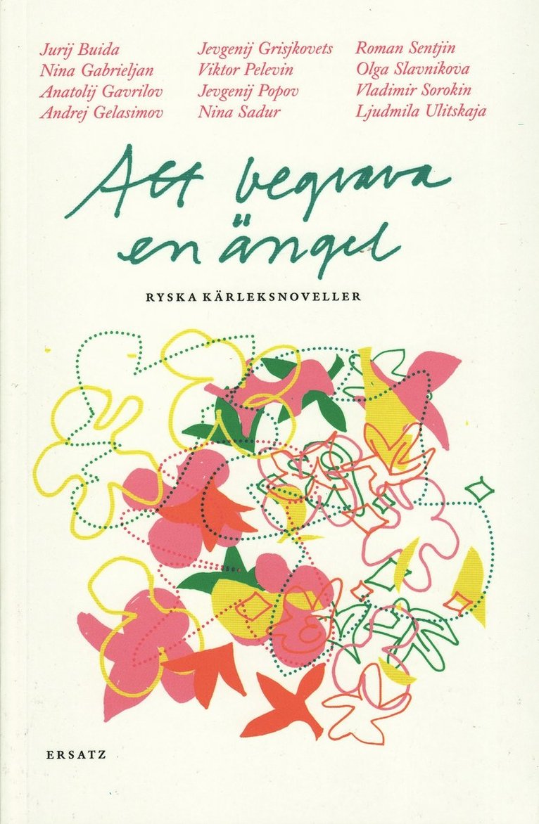 Att begrava en ängel : ryska kärleksnoveller, Häftad