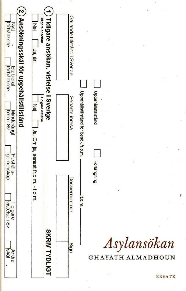 Ghayath Almadhoun - Asylansökan, Inbunden
