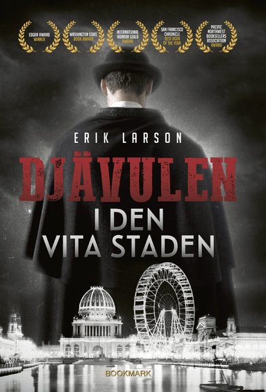 Erik Larson - Djävulen i den vita staden, Inbunden