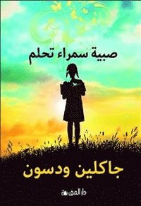 bokomslag Bruna flicka drömmer (arabiska)