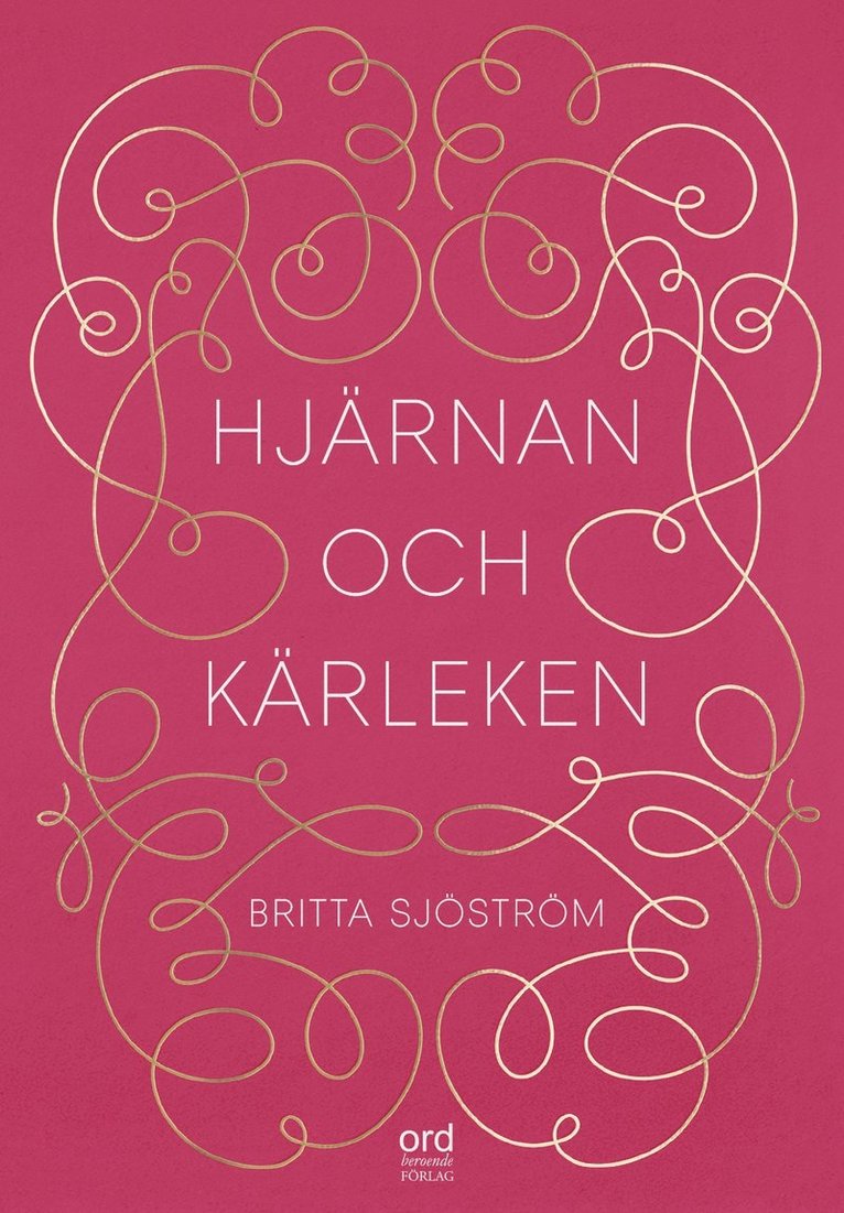 Hjärnan och kärleken 1