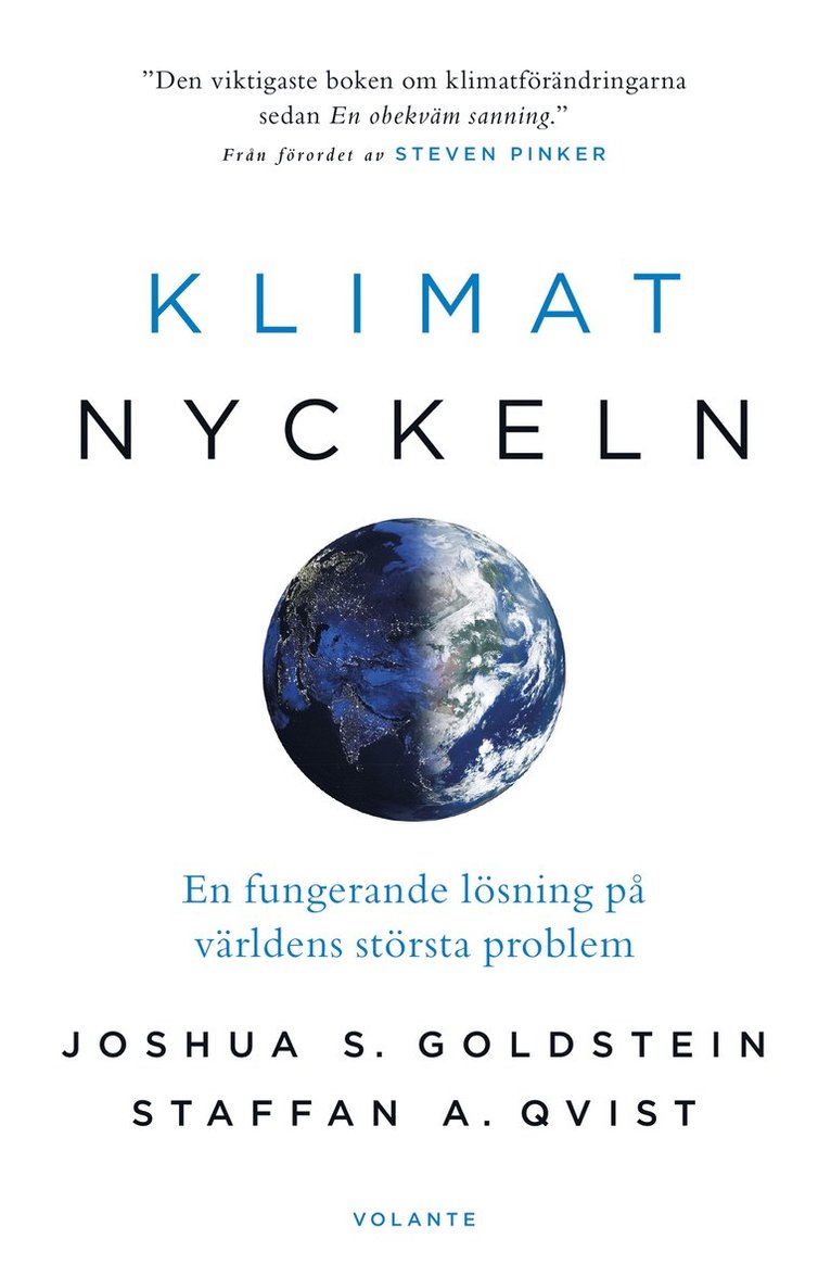 Staffan Qvist, Joshua Goldstein - Klimatnyckeln : En fungerande lösning på världens största problem, Inbunden