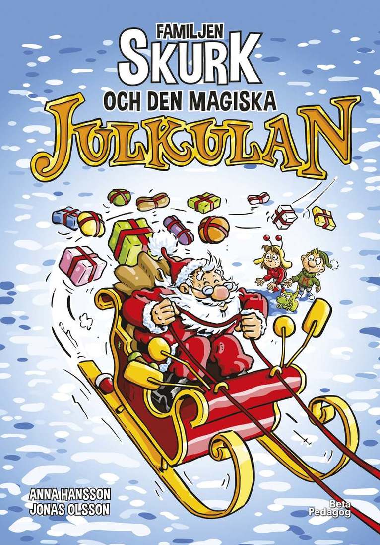 Familjen Skurk och den magiska julkulan 1