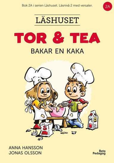 bokomslag Tor och Tea bakar en kaka