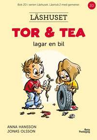 bokomslag Tor och Tea lagar en bil
