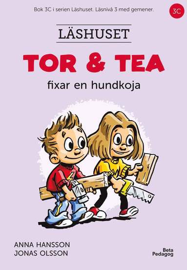 bokomslag Tor och Tea fixar en hundkoja