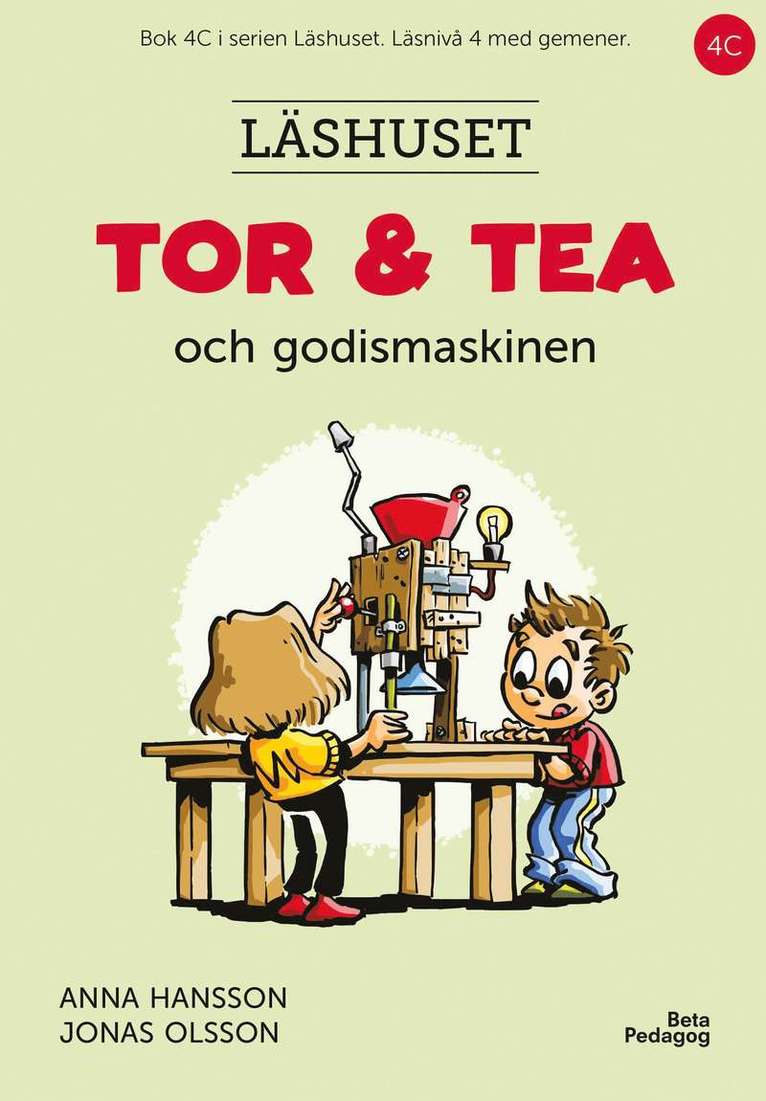 Tor och Tea och godismaskinen 1