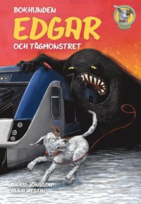 bokomslag Bokhunden Edgar och tågmonstret