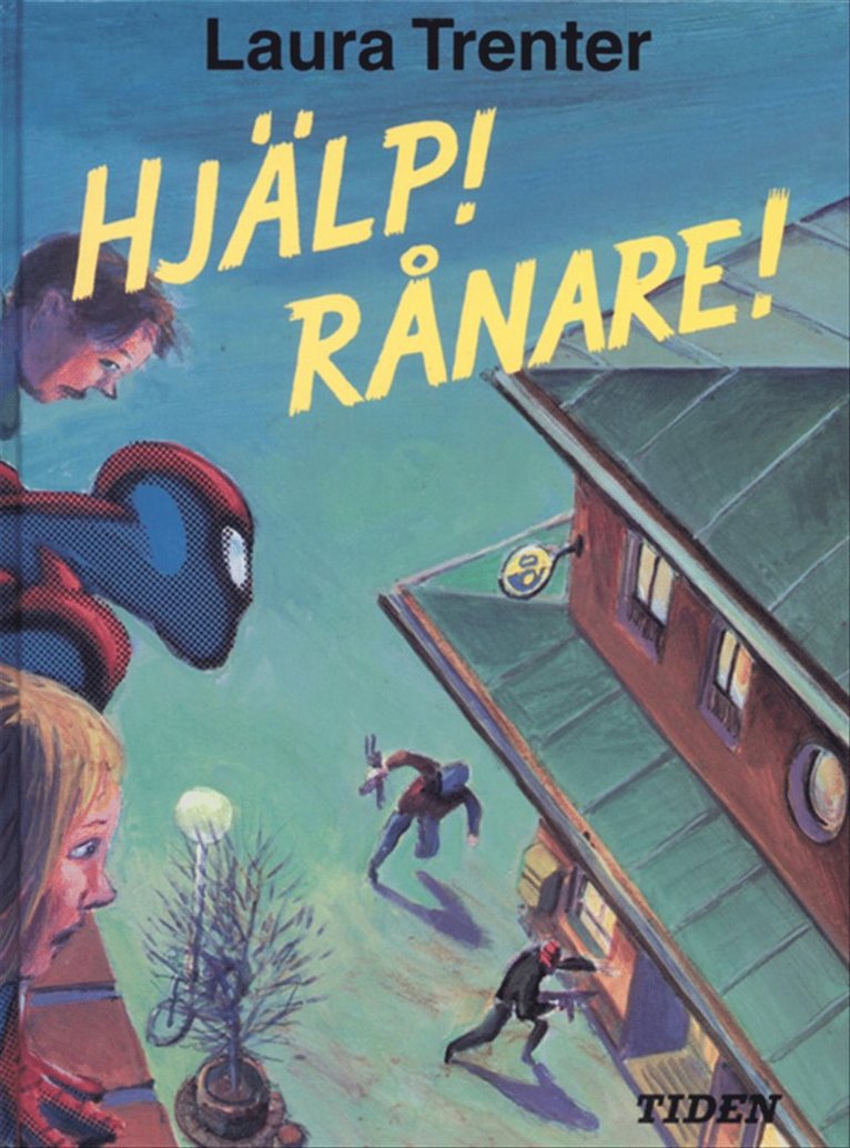 Hjälp! Rånare!
