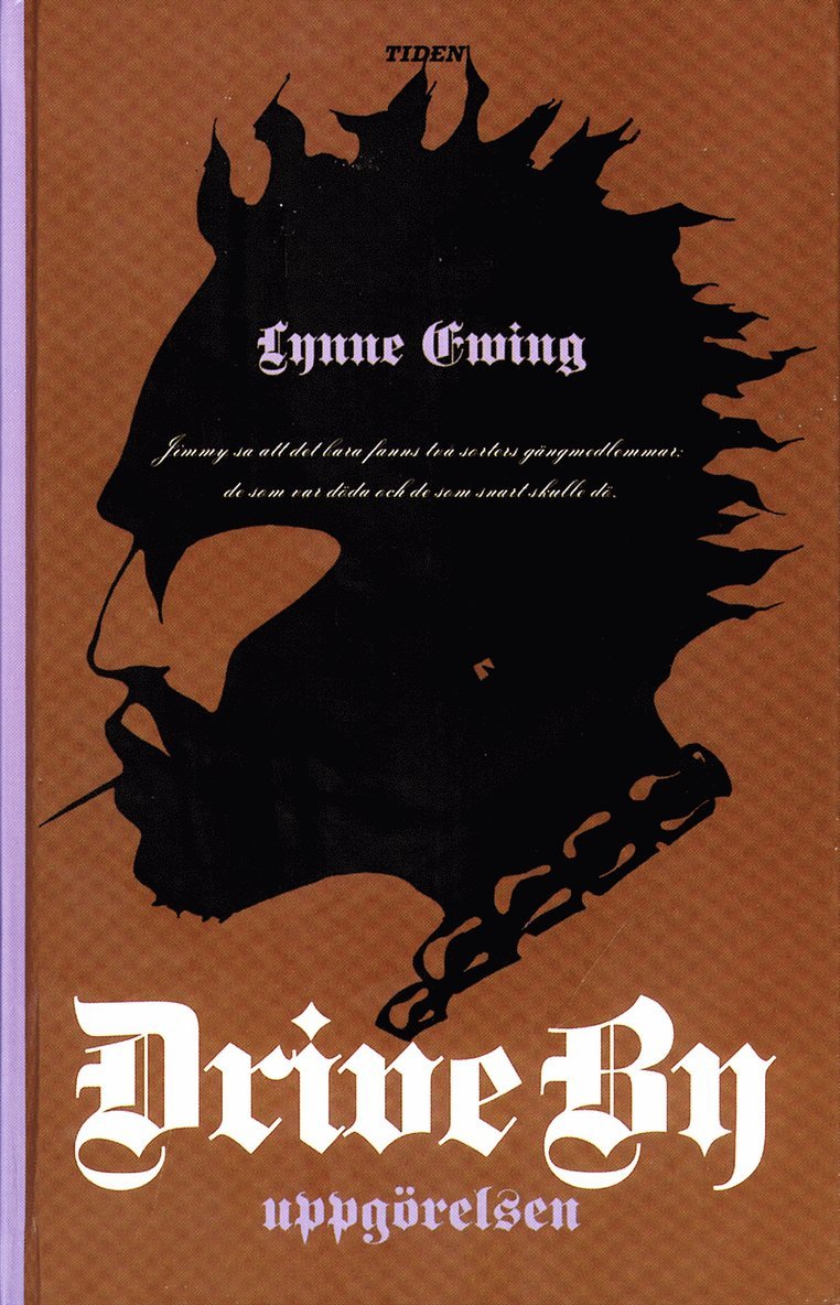 Lynne Ewing - Drive by - uppgörelsen, Kartonnage