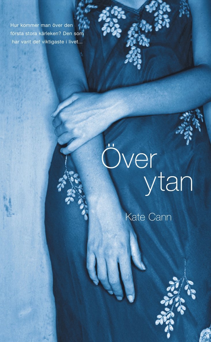 Kate Cann - Över ytan, Inbunden