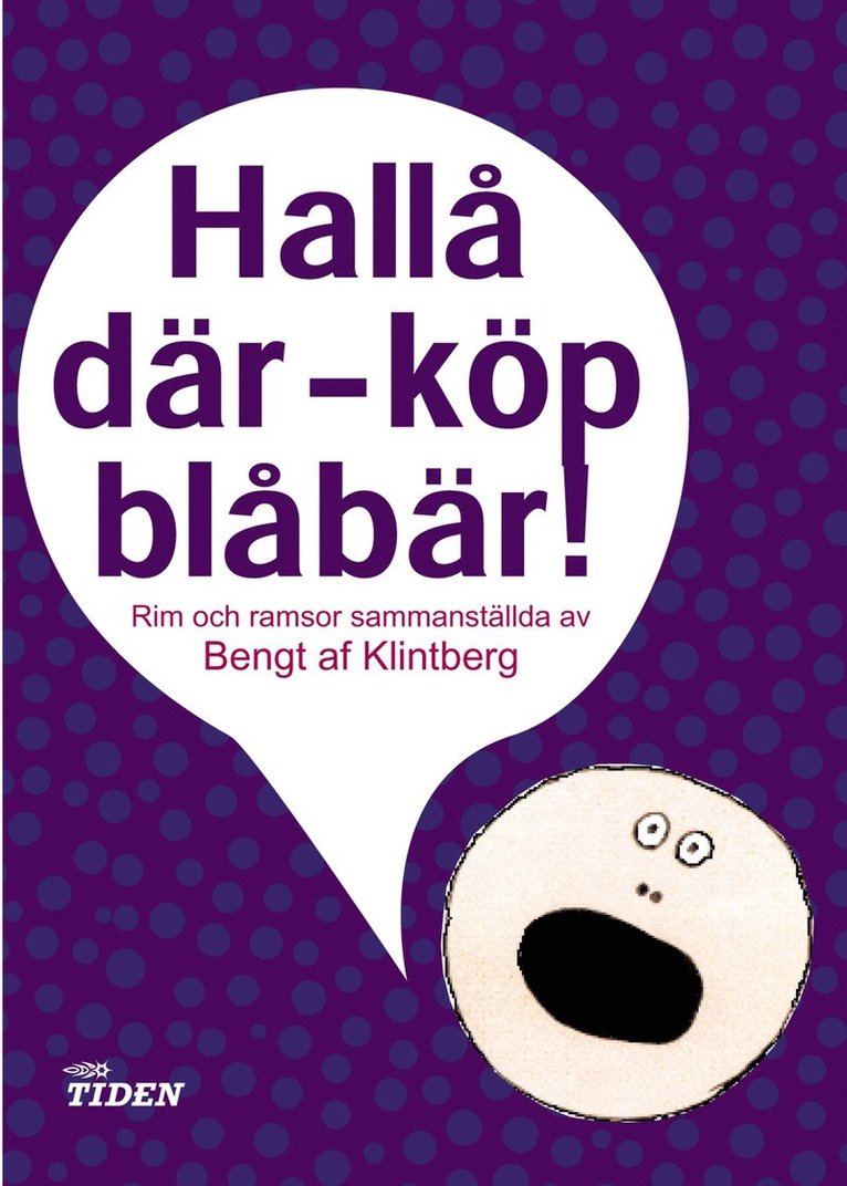 Hallå där - köp blåbär! : rim och ramsor